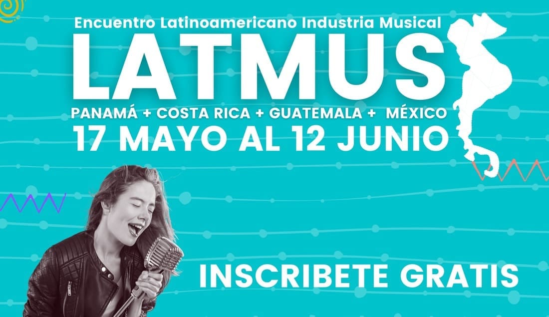 Llega el Encuentro Latinoamericano Industria Musical 2021 (LATMUS)